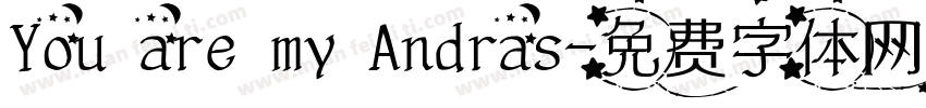You are my Andras字体转换